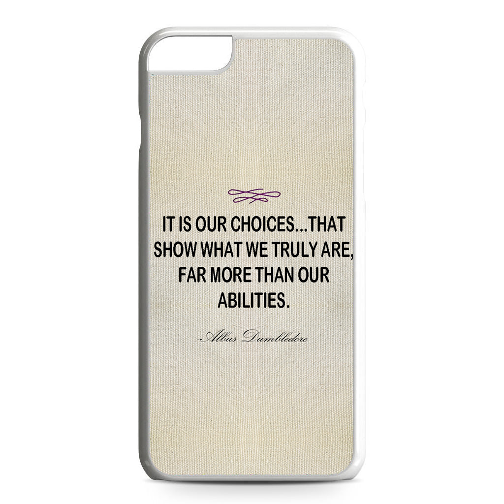 Albus Dumbledore Quote iPhone 6 / 6s Plus Case