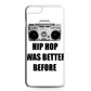 Hip Hop Was Better Before iPhone 6 / 6s Plus Case