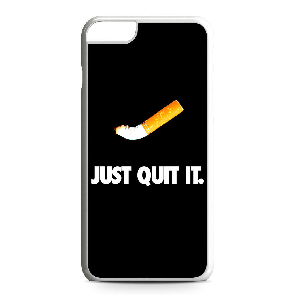 Just Quit Smoking iPhone 6 / 6s Plus Case