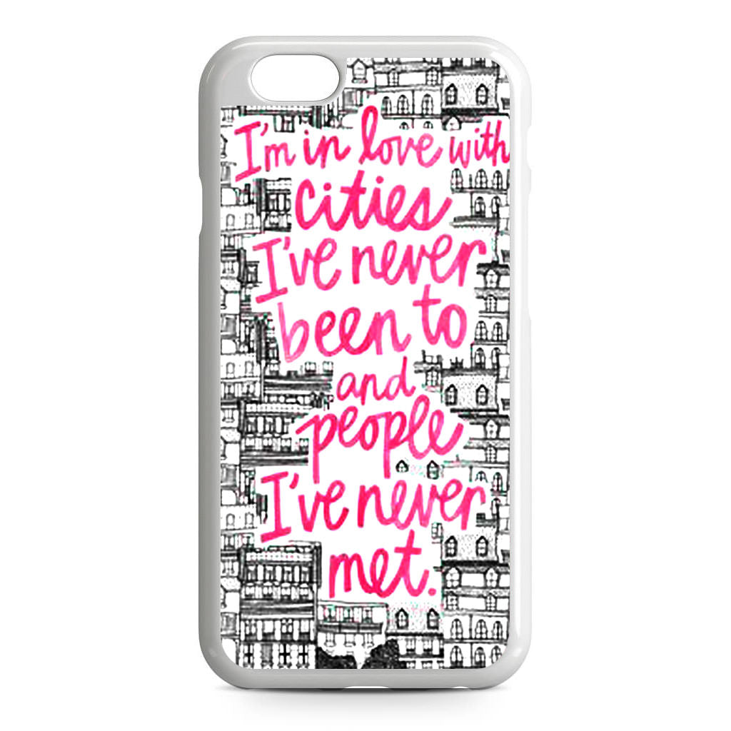 John Green Quotes I'm in Love With Cities iPhone 6/6S Case