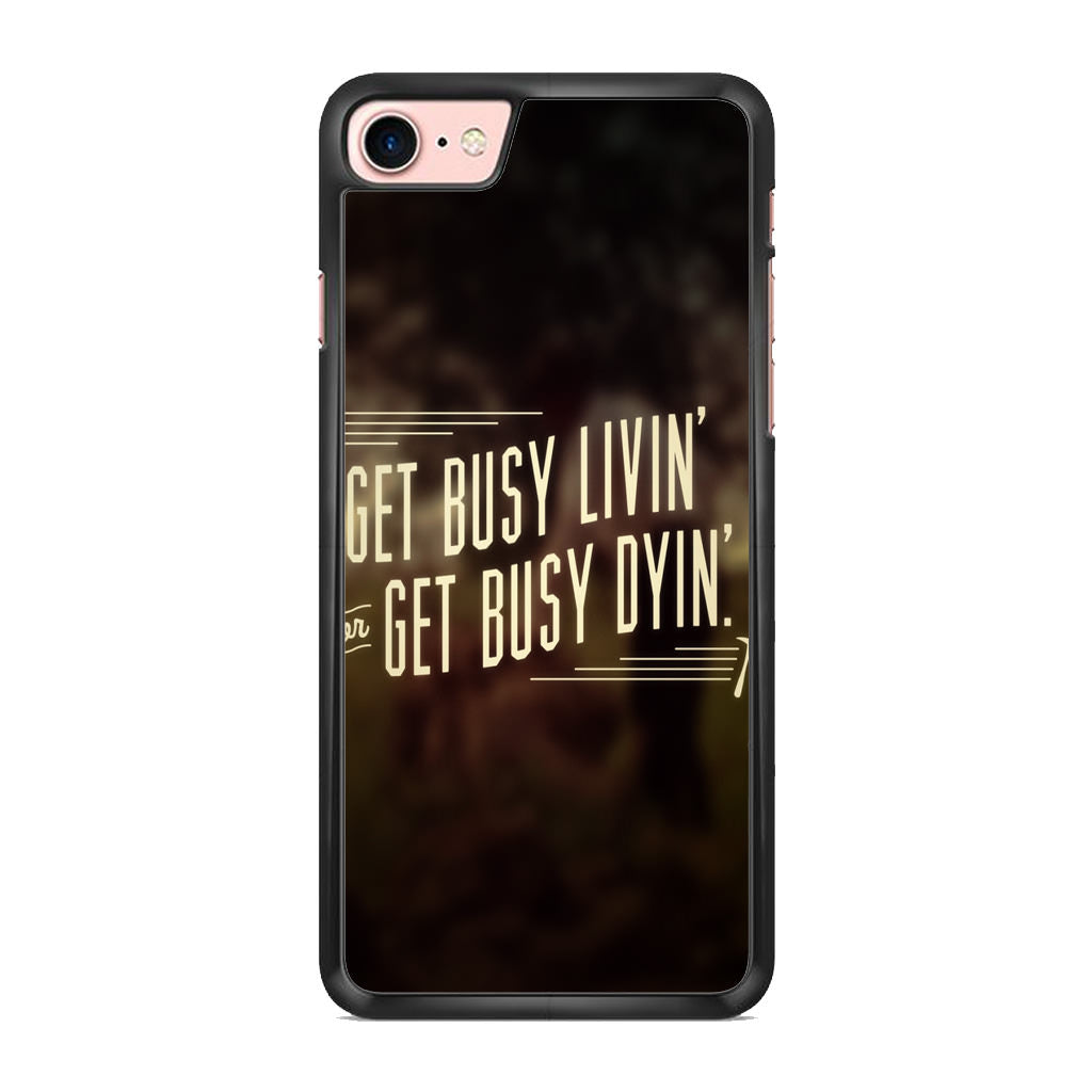 Get Living or Get Dying iPhone 8 Case
