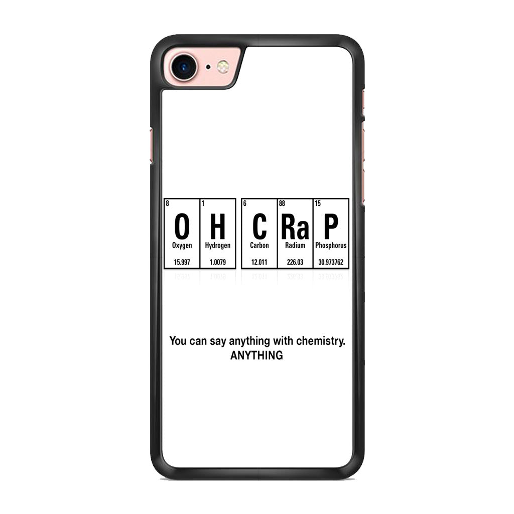 Humor Funny with Chemistry iPhone 7 Case
