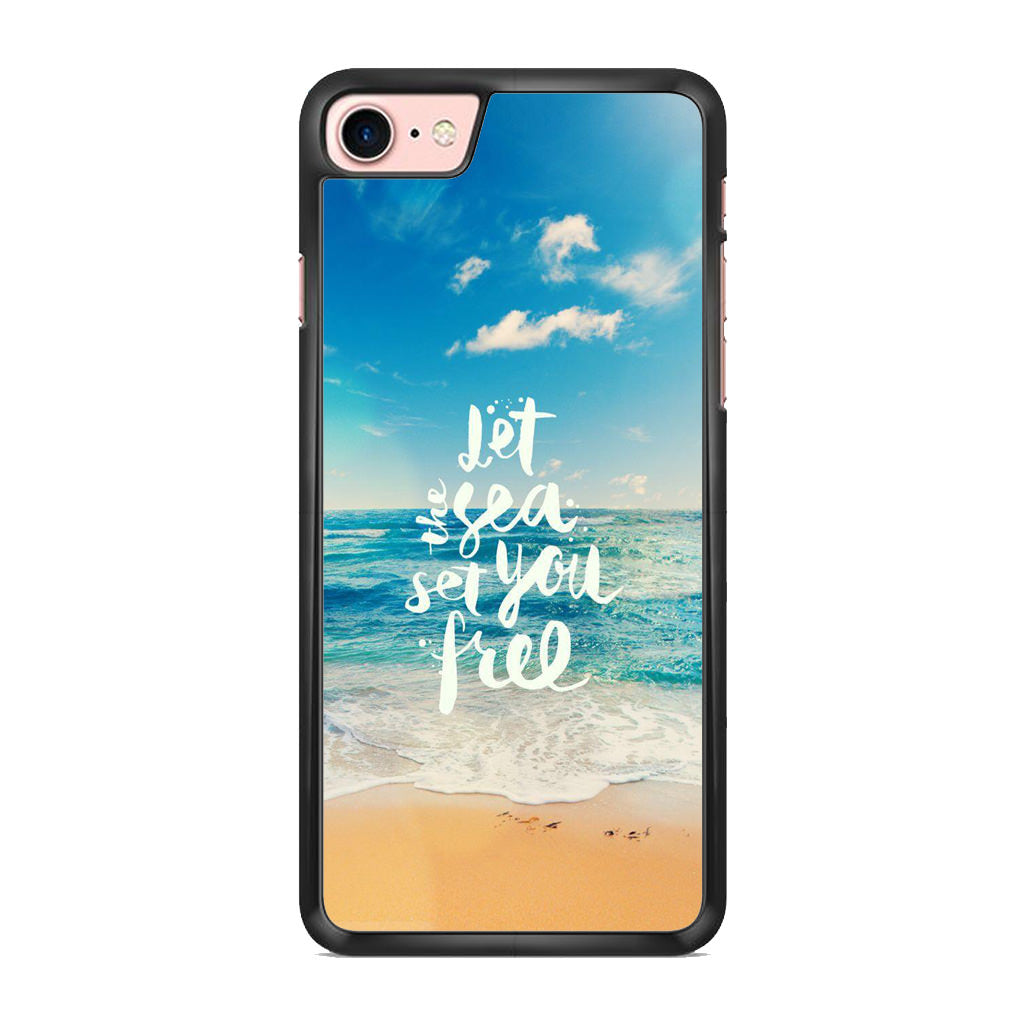 The Sea Set You Free iPhone 8 Case