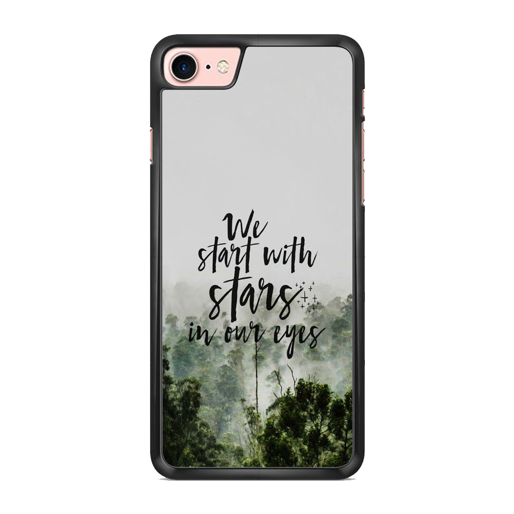 We Start with Stars iPhone 8 Case