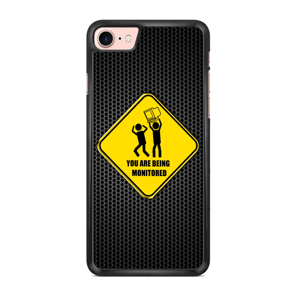 You Are Being Monitored iPhone 8 Case