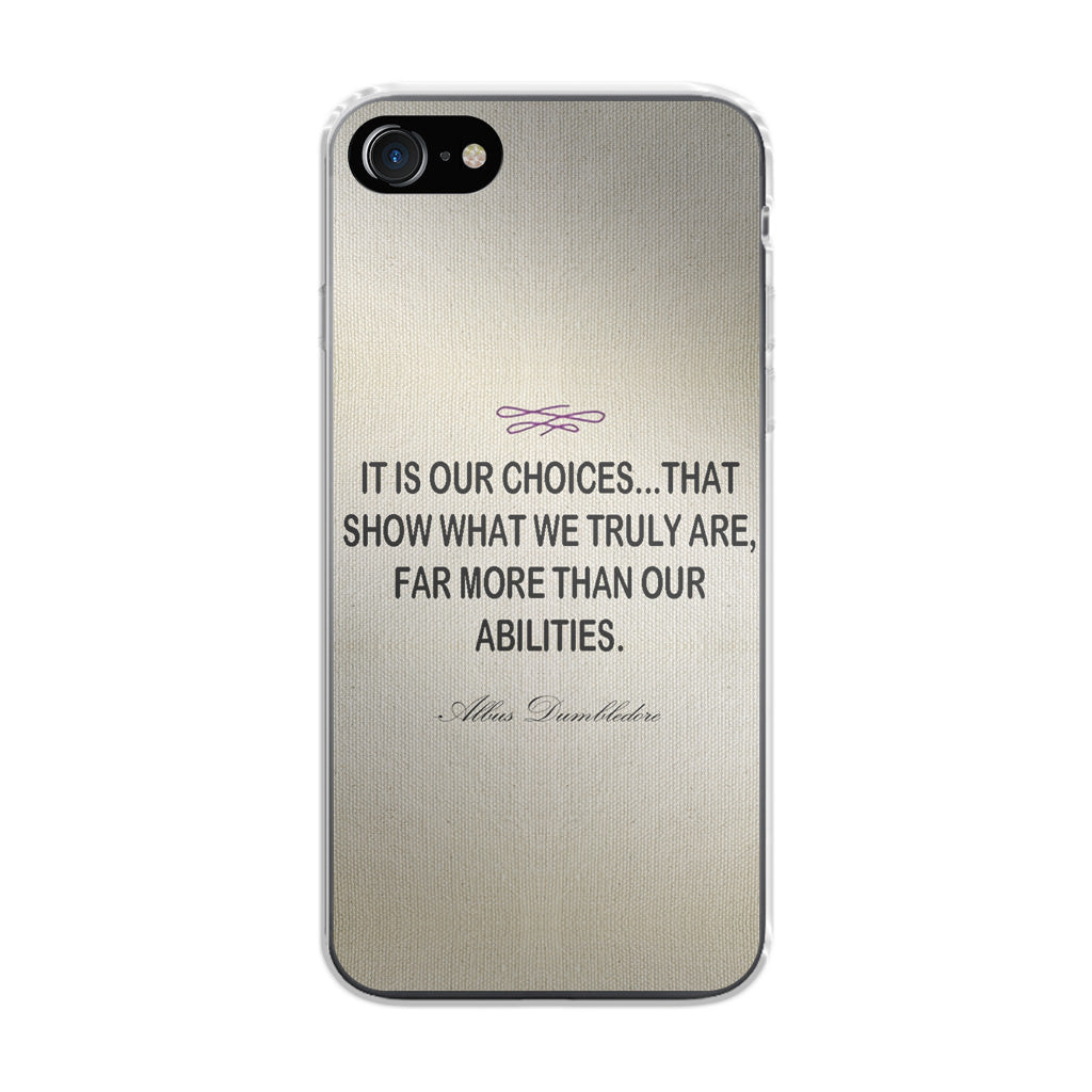 Albus Dumbledore Quote iPhone 7 Case