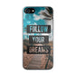 Follow Your Dream iPhone 8 Case