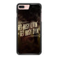 Get Living or Get Dying iPhone 7 Plus Case