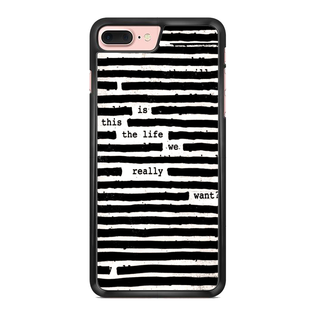 Roger Waters Is This the Life We Really Want iPhone 8 Plus Case