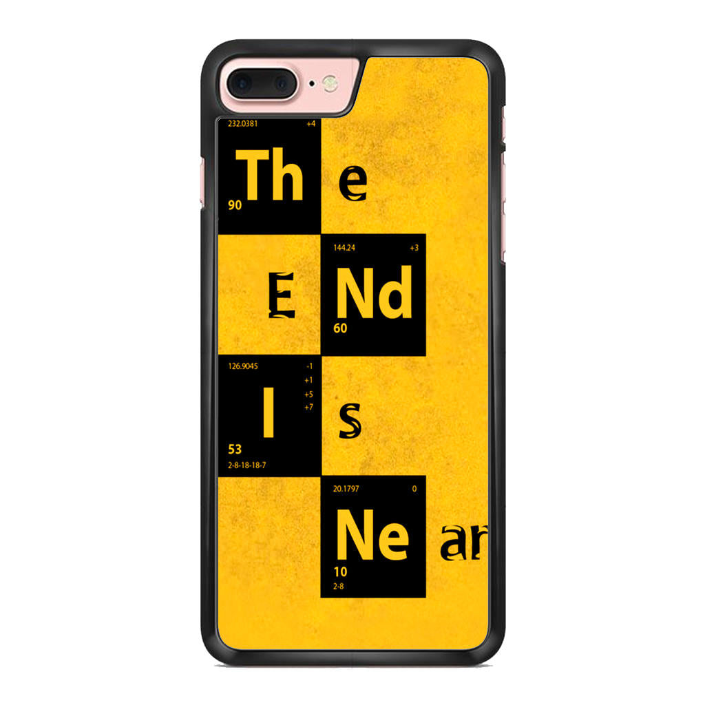 The End Is Near iPhone 8 Plus Case