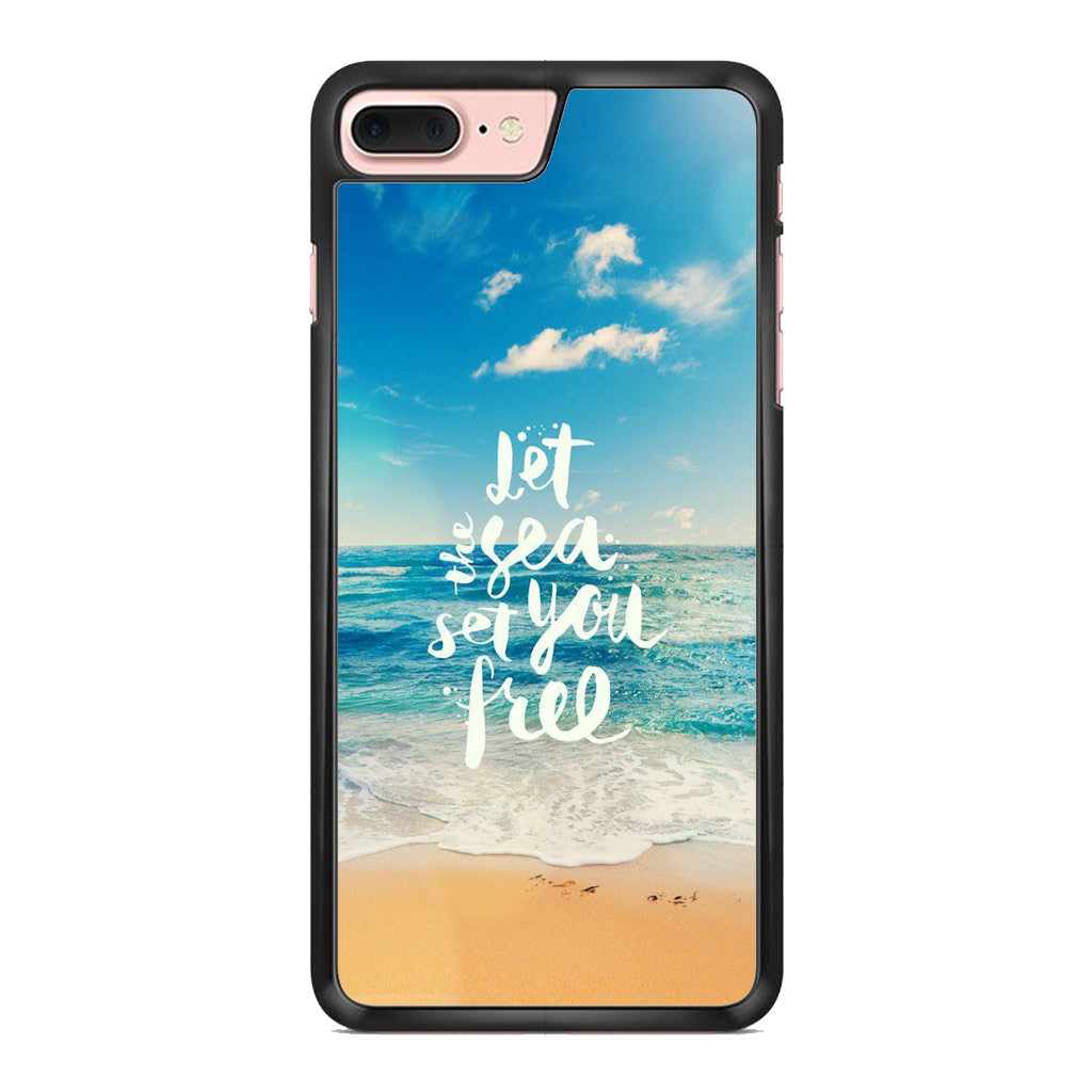 The Sea Set You Free iPhone 8 Plus Case