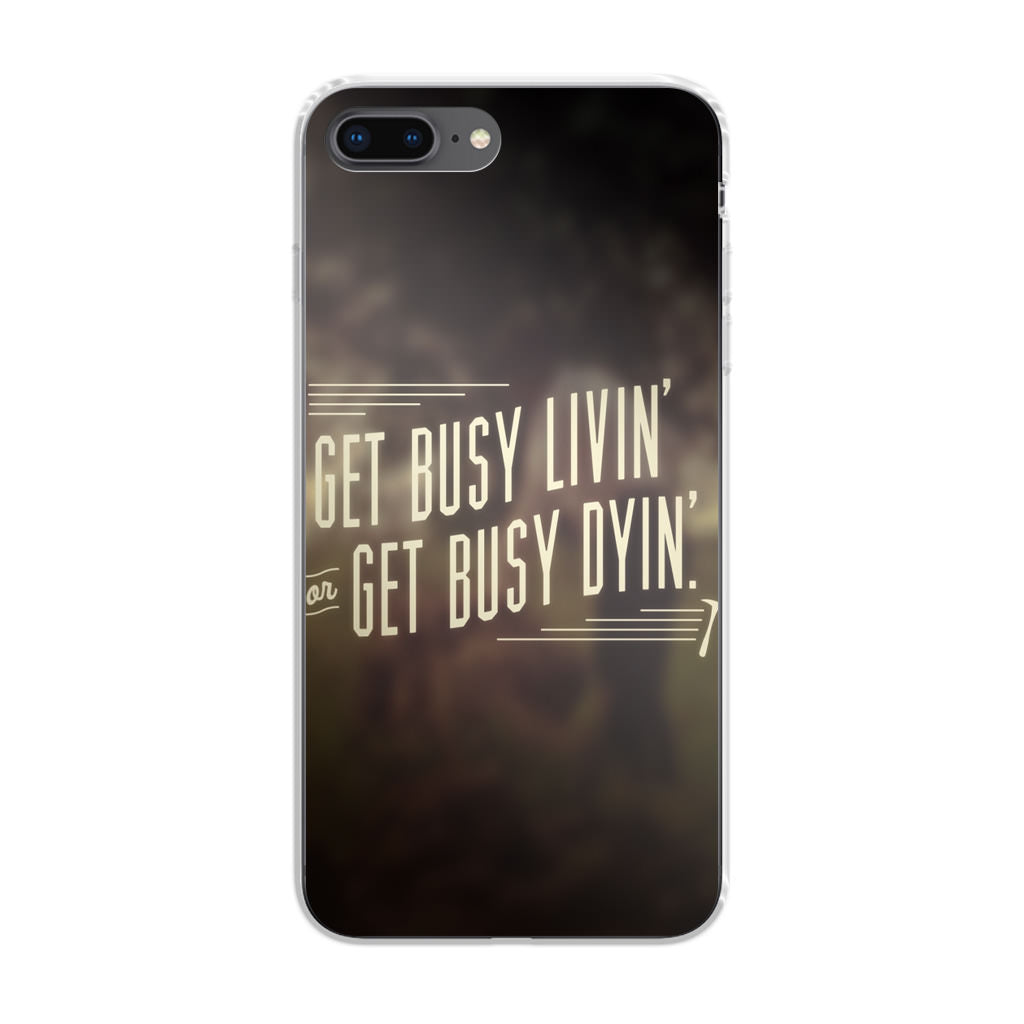 Get Living or Get Dying iPhone 8 Plus Case