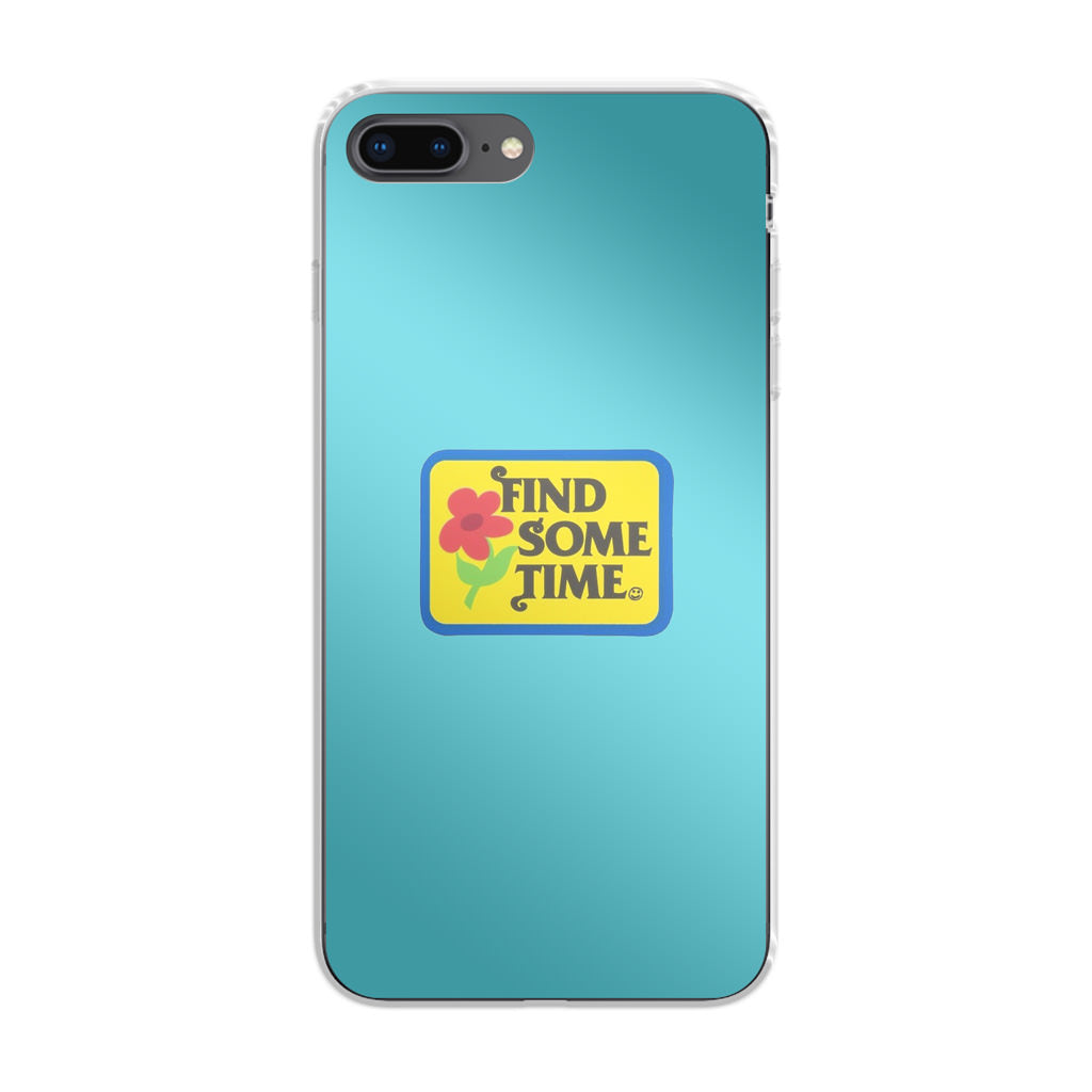 Find Some Time Flower iPhone 7 Plus Case