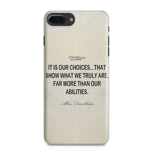 Albus Dumbledore Quote iPhone 7 Plus Case