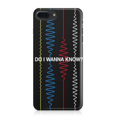 Do I Wanna Know Four Strings iPhone 8 Plus Case