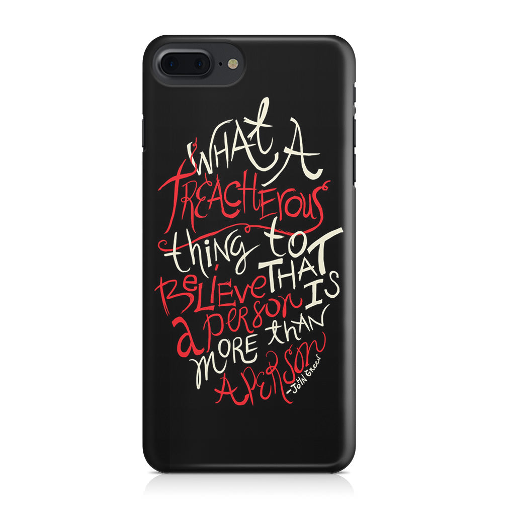 John Green Quotes More Than A Person iPhone 8 Plus Case