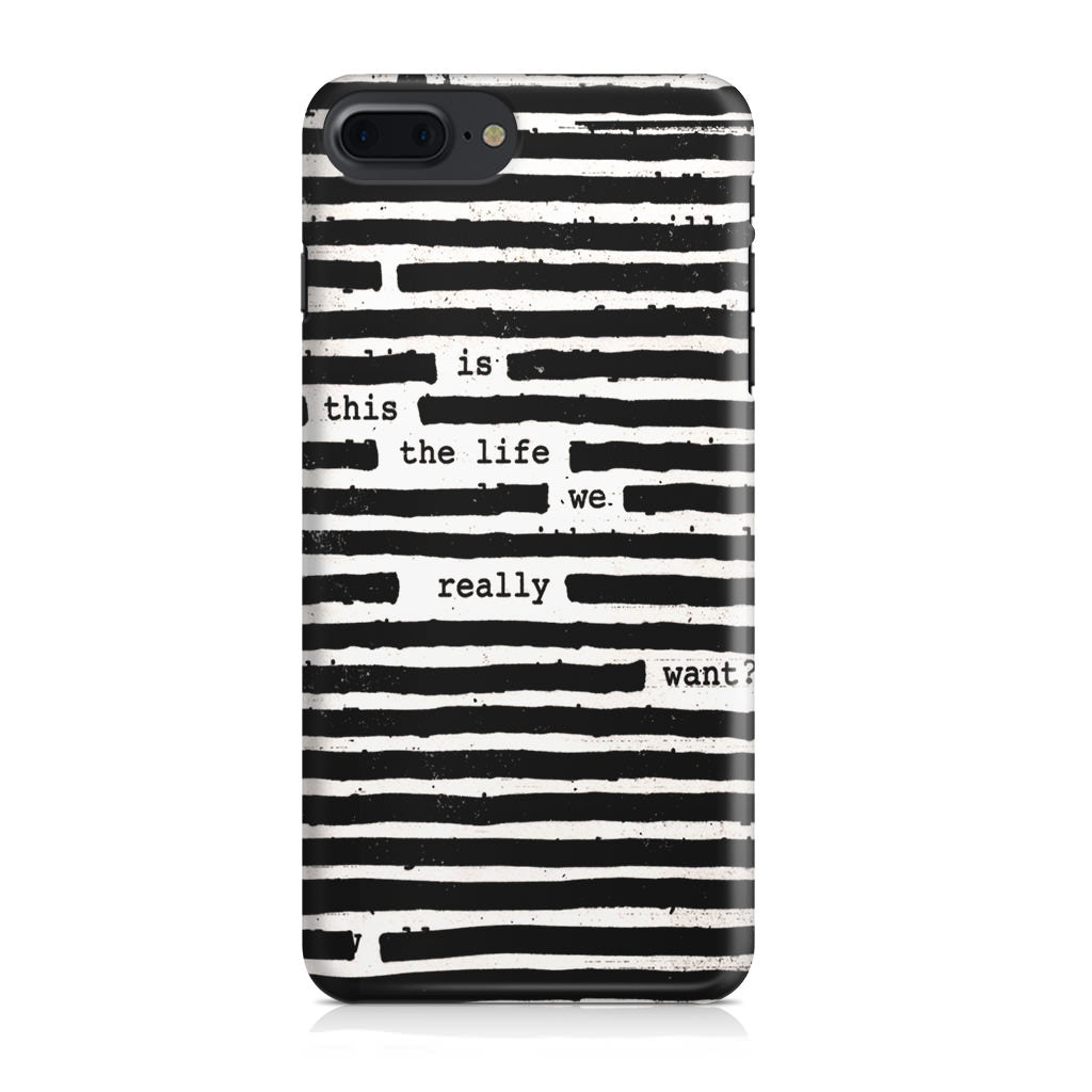 Roger Waters Is This the Life We Really Want iPhone 8 Plus Case