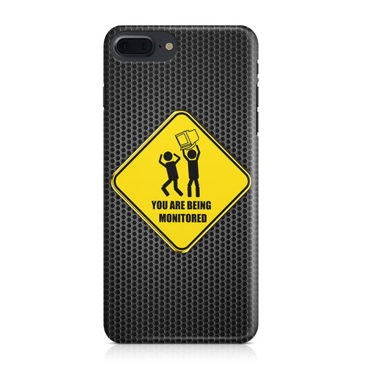 You Are Being Monitored iPhone 7 Plus Case