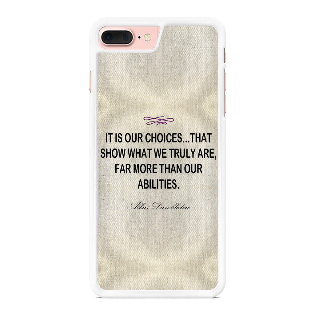 Albus Dumbledore Quote iPhone 8 Plus Case