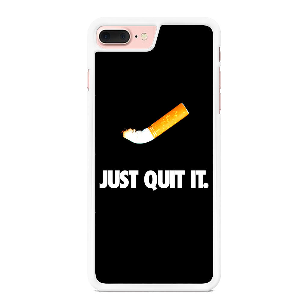 Just Quit Smoking iPhone 8 Plus Case