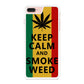 Keep Calm And Smoke Weed iPhone 7 Plus Case