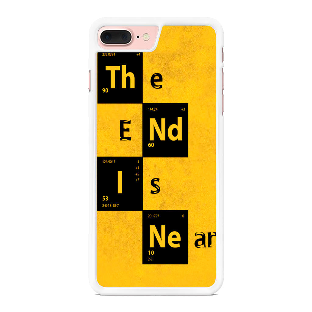 The End Is Near iPhone 8 Plus Case