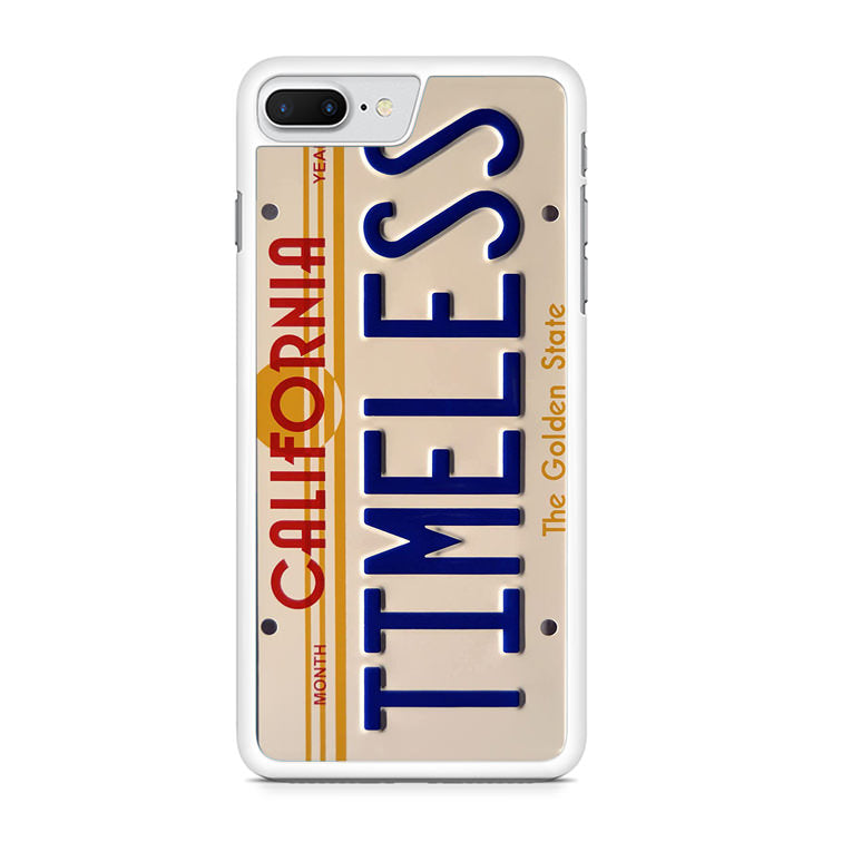 Back to the Future License Plate Timeless iPhone 7 Plus Case