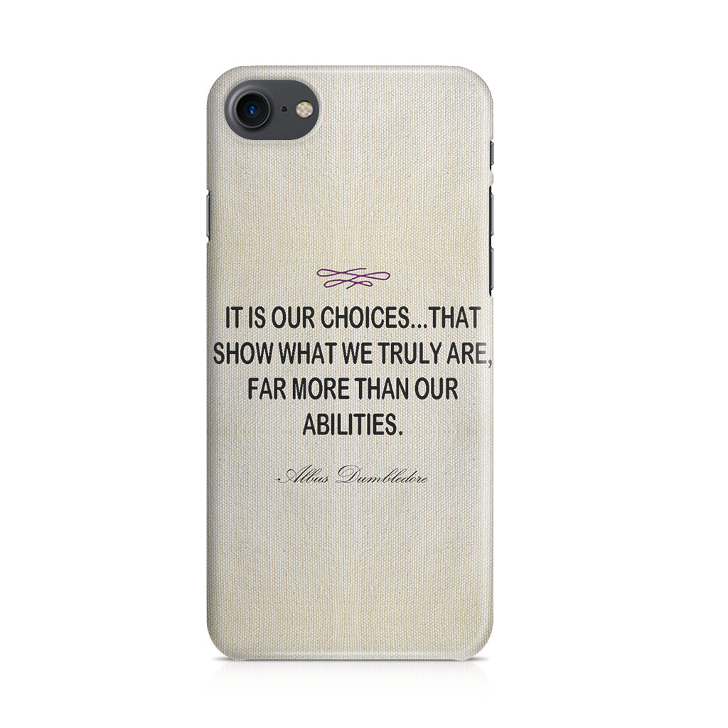 Albus Dumbledore Quote iPhone 7 Case
