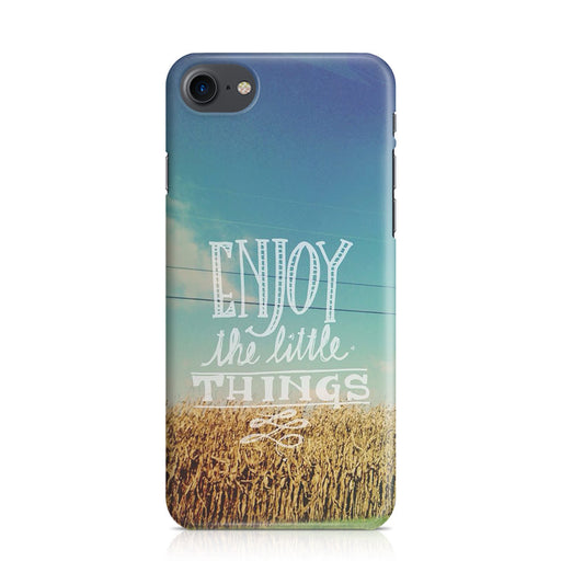 Enjoy The Little Things iPhone 7 Case