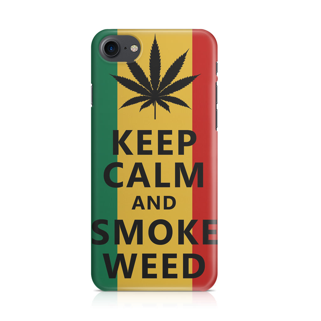 Keep Calm And Smoke Weed iPhone 7 Case