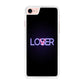 Loser or Lover iPhone 7 Case