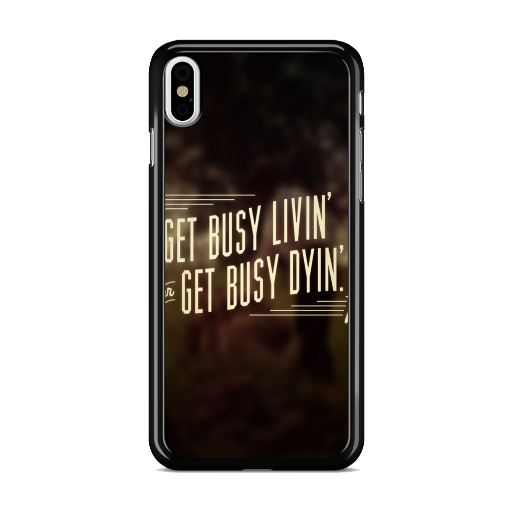 Get Living or Get Dying iPhone X / XS / XS Max Case