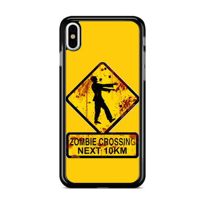 Zombie Crossing Sign iPhone X / XS / XS Max Case