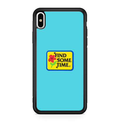 Find Some Time Flower iPhone X / XS / XS Max Case