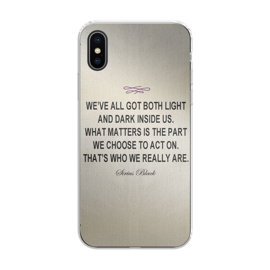 Sirius Black Quote iPhone X / XS / XS Max Case