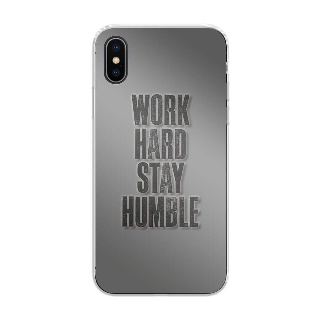 Work Hard Stay Humble iPhone X / XS / XS Max Case