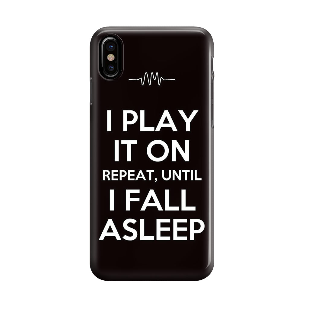 I Play It On Repeat iPhone X / XS / XS Max Case