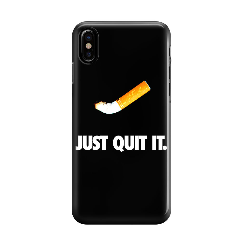 Just Quit Smoking iPhone X / XS / XS Max Case