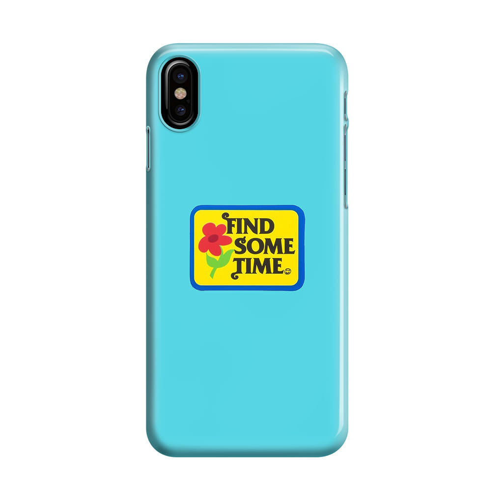 Find Some Time Flower iPhone X / XS / XS Max Case