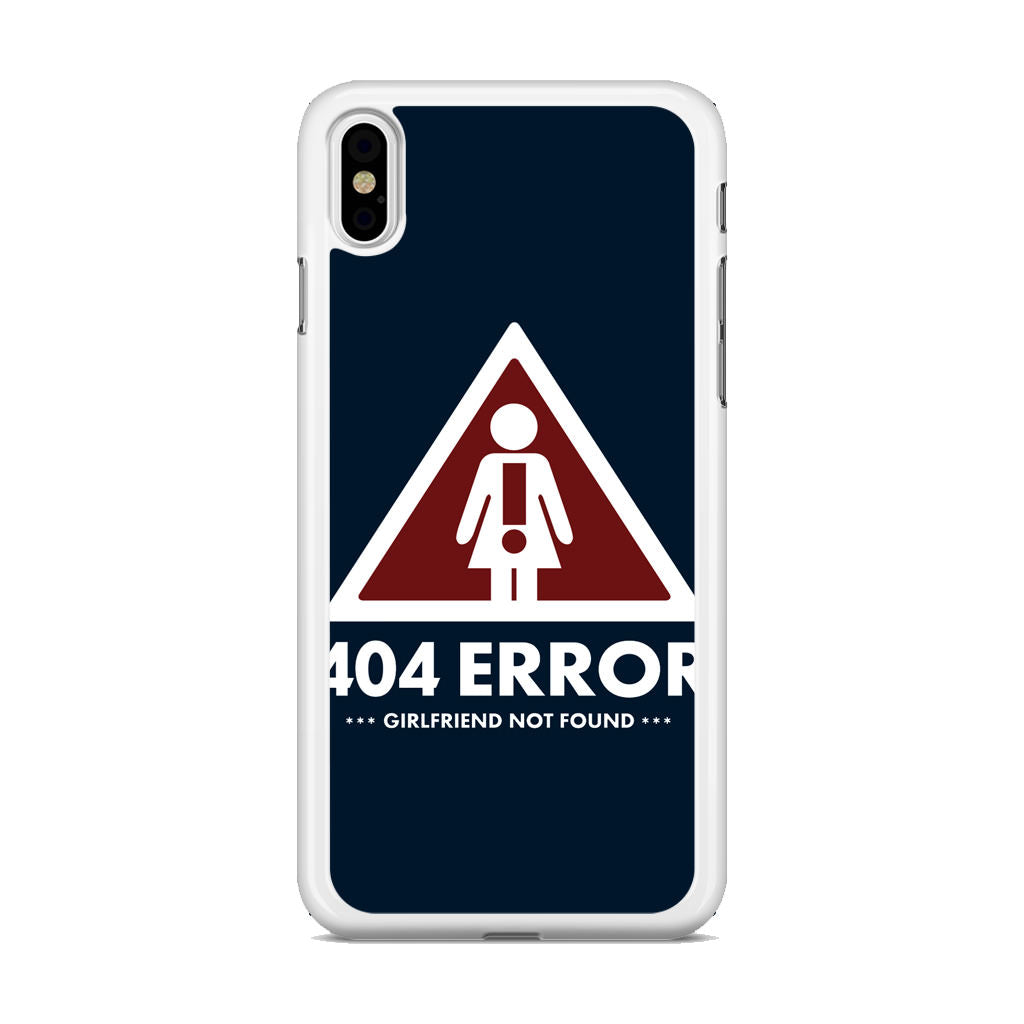 Girlfriend Not Found Error iPhone X / XS / XS Max Case