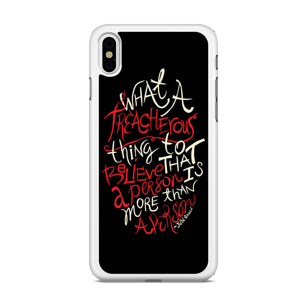 John Green Quotes More Than A Person iPhone X / XS / XS Max Case