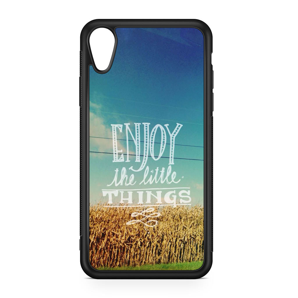 Enjoy The Little Things iPhone XR Case