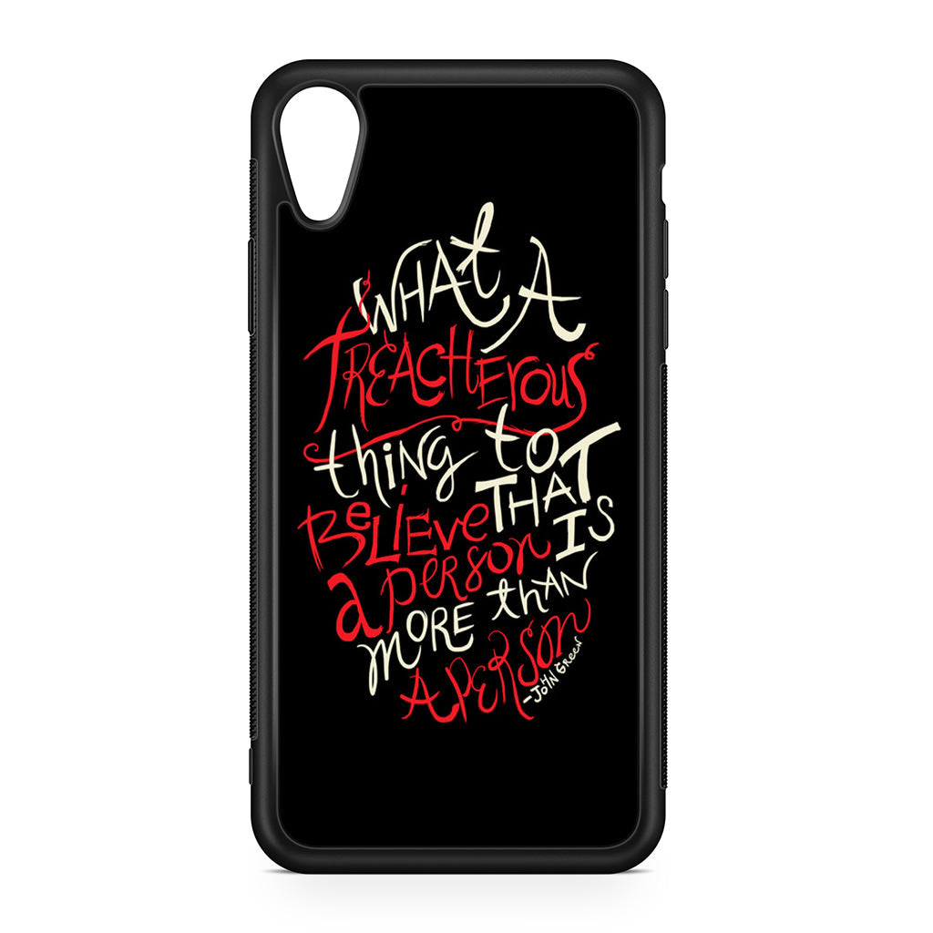 John Green Quotes More Than A Person iPhone XR Case