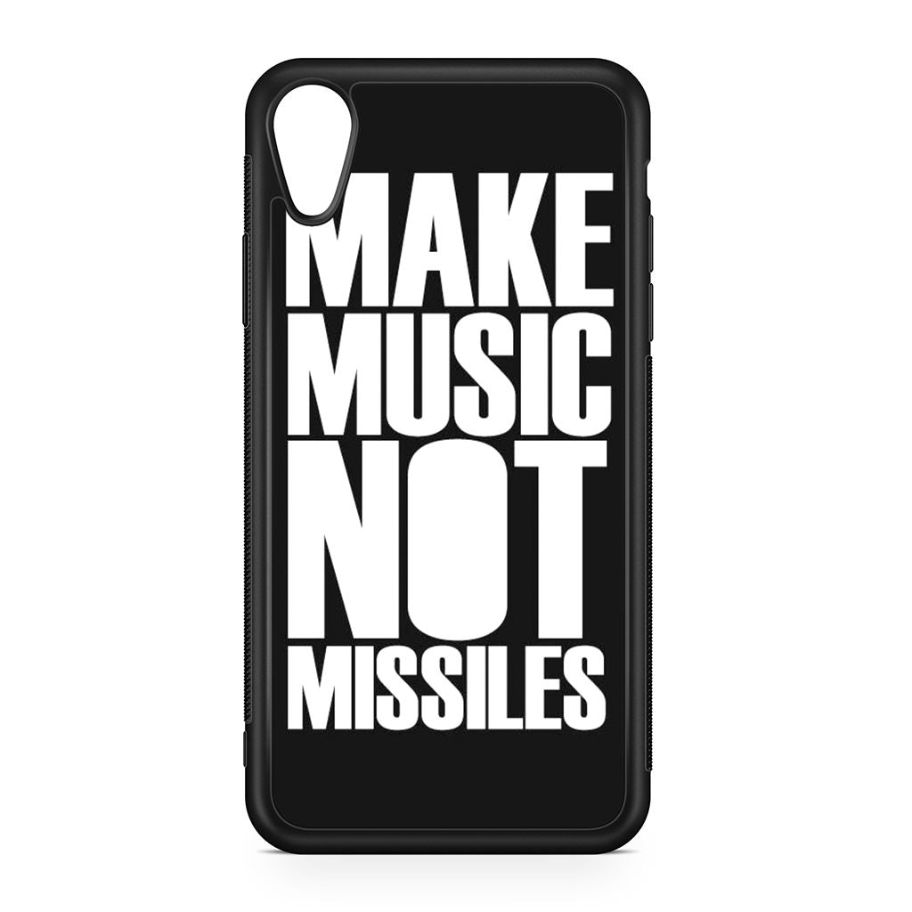 Make Music Not Missiles iPhone XR Case