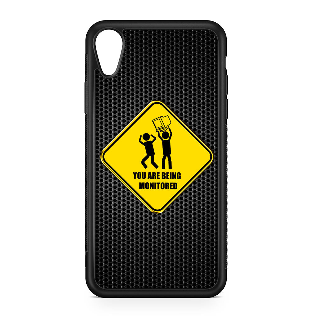 You Are Being Monitored iPhone XR Case