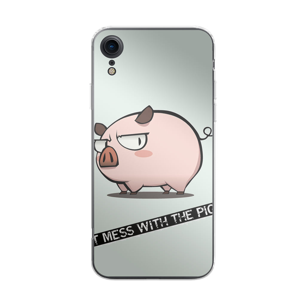 Dont Mess With The Pig iPhone XR Case