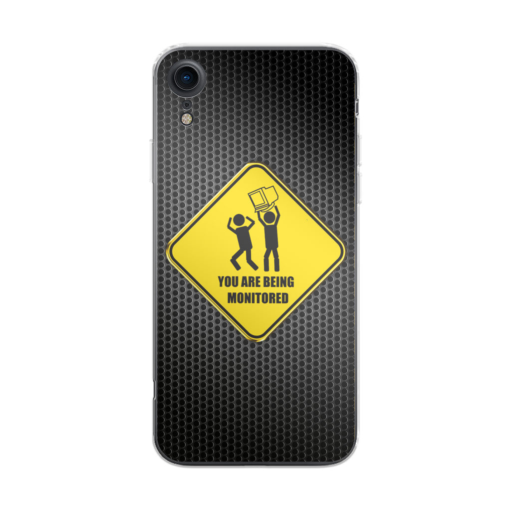 You Are Being Monitored iPhone XR Case