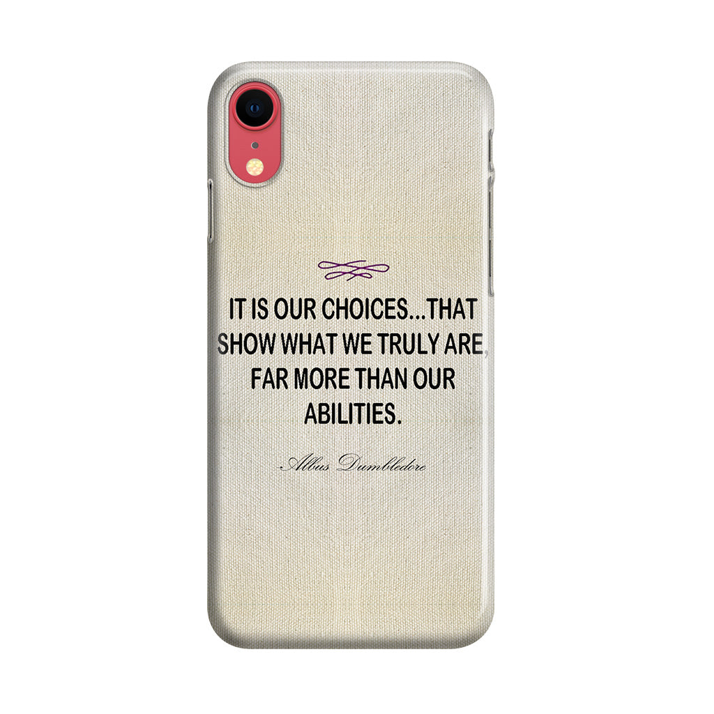 Albus Dumbledore Quote iPhone XR Case