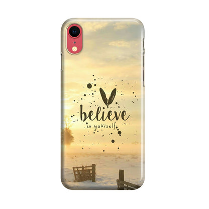 Believe in Yourself iPhone XR Case