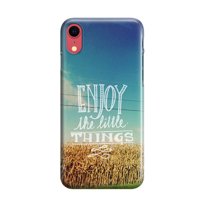 Enjoy The Little Things iPhone XR Case